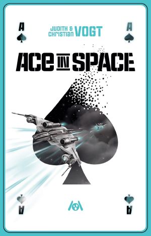 [Ace in Space 01] • Ace in Space